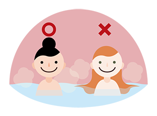 髪が湯船に浸からないようゴムひも等で結びましょう。